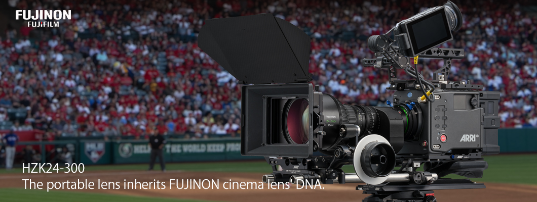 Fujinon HZK24-300